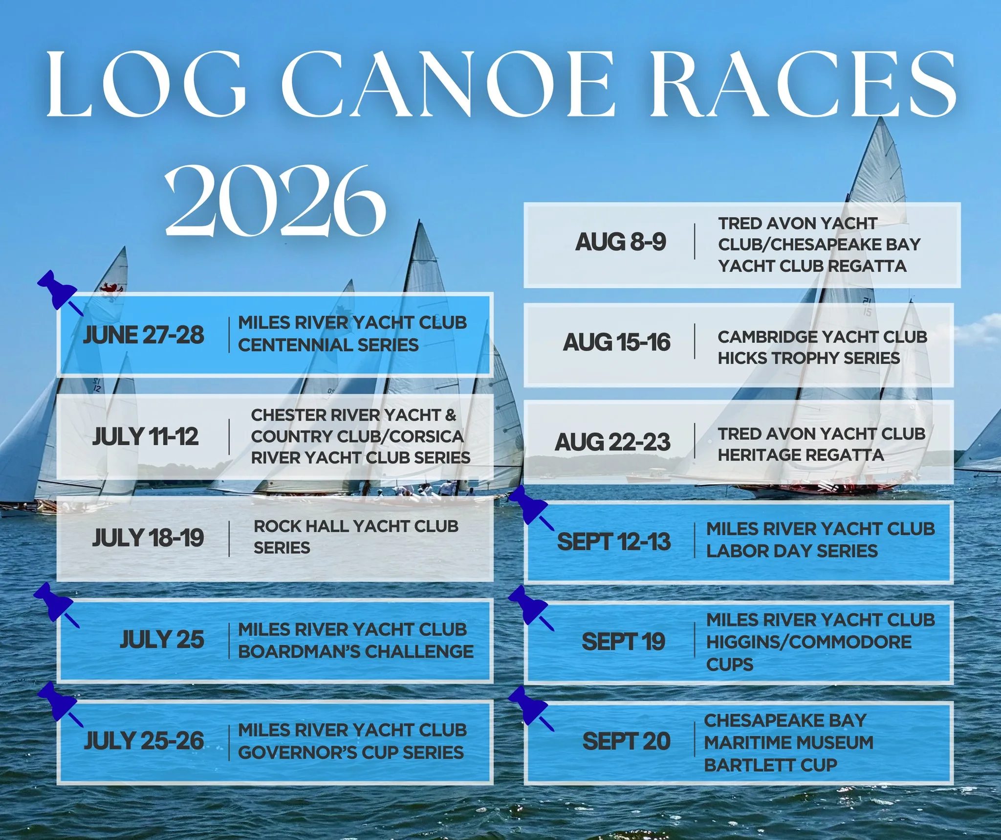Chesapeake Bay Log Canoe schedule 2026